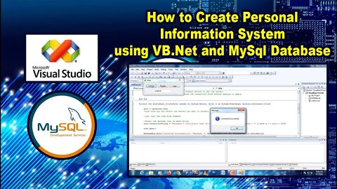 How to Create Personal Information System using Visual Basic (VB.Net) and MySql Part 1