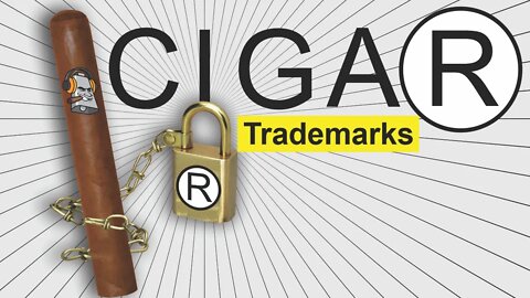 Trademarks in the Cigar Industry