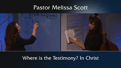 Where is the Testimony? In Christ.