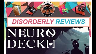 NEURODECK Disorderly Review (FREE DOWNLOAD Get it while its hot) GOG