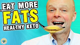 How To Eat More Fat With Healthy Keto High Fat Foods (Increase Fat)