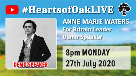 Livestream with Anne Marie Waters 27.7.20