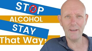 Tips to Stop Using Alcohol and Stay That Way