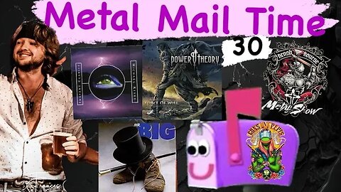 Metal Mail Time : Episode 30
