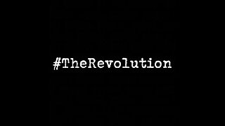 #TheRevolution
