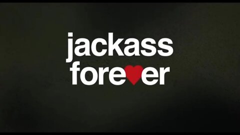 Jackass Forever Final Trailer 2022