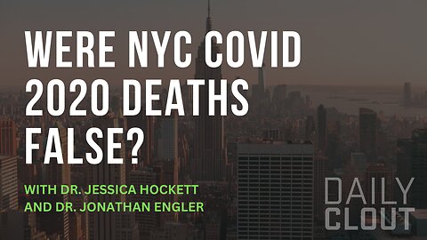 Were NYC COVID 2020 Deaths False?