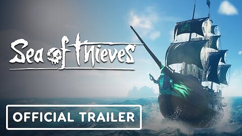 Sea of Thieves - Official PS5 Closed Beta Trailer