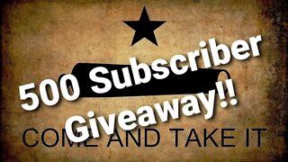 500 Subscriber Giveaway