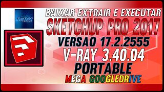 How to Download SketchUp Pro 2017 Portable v17.2.2555 + V-Ray 3.40.04 Full Crack