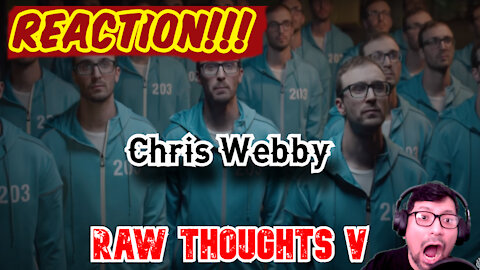 REACTION!!! – LIBERTARIO REACCIONA | Chris Webby - Raw Thoughts V (Official Video)