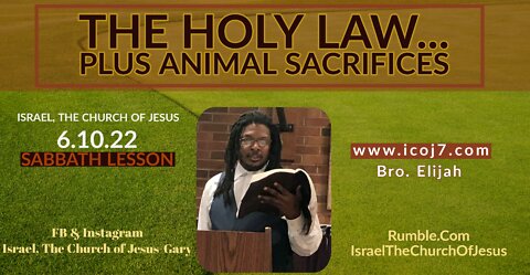 THE HOLY LAW...PLUS ANIMAL SACRIFICES