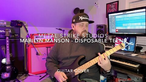 Marilyn Manson - Disposable Teens Guitar Cover