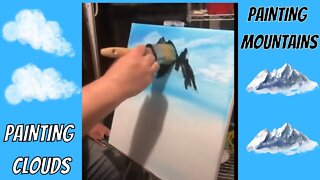 PAINTING CLOUDS AND MOUNTAINS ON CANVAS