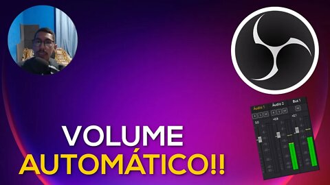 COMO AUMENTAR E DIMINUIR VOLUME AUTOMATICAMENTE NO OBS STUDIO