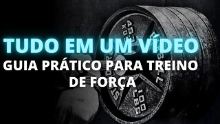 Guia Prático para TREINO de FORÇA | INTENSIVÃO!