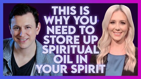 Kelsey O'Malley: You Need to Be Storing Up Spiritual Oil | June 8 2023