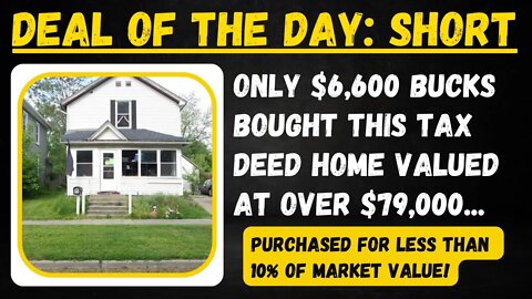 $6,600 WINS TAX DEED HOME VALUED AT OVER 79K: MICHIGAN AUCTION REVIEW!