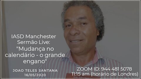 "Mudança no Calendario". - João telles Santana- 16-05-2020