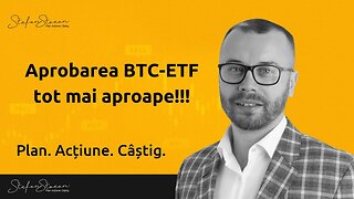 Aprobarea BTC ETF tot mai aproape! Pretul a explodat.