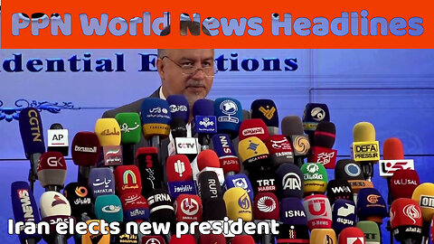 PPN World News Headlines - 6 Jul 2024