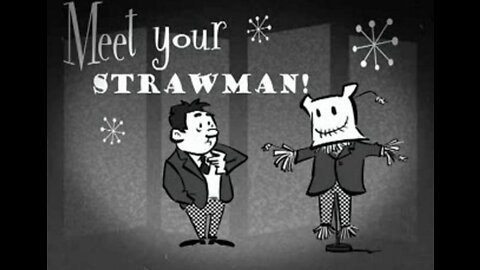 Do you know your Strawman?