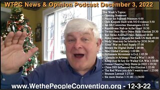 We the People Convention News & Opinion 11-3-22