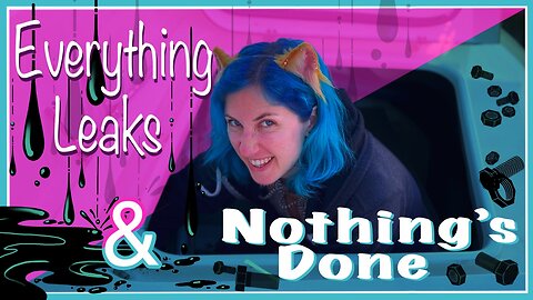 Ep. 8 - Everything Leaks and Nothing's Done