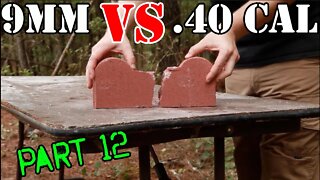 9mm vs .40 cal... Brick Test