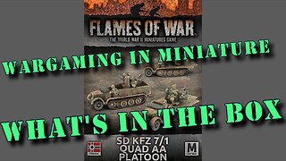 🔴 What's in the Box ☺ Flames of War 15mm WW2 SdKfz 7/1 AA Platoon