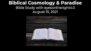 Biblical Cosmology: Paradise Bible Study