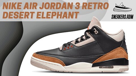 Nike Air Jordan 3 Retro Desert Elephant - CT8532-008 - @SneakersADM