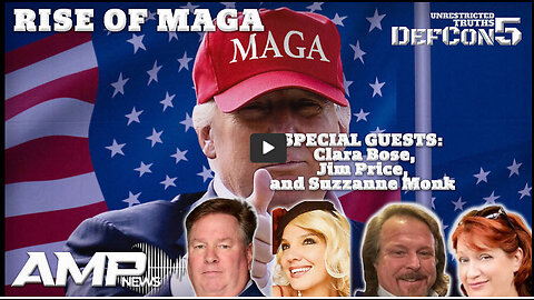 Rise of MAGA with Clara Bose, Jim Price, and Suzzanne Monk | Unrestricted Truths Ep. 440