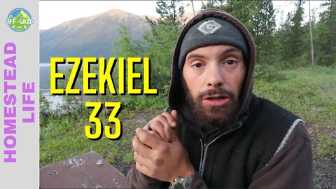 Ezekiel 33 - Bible study with me