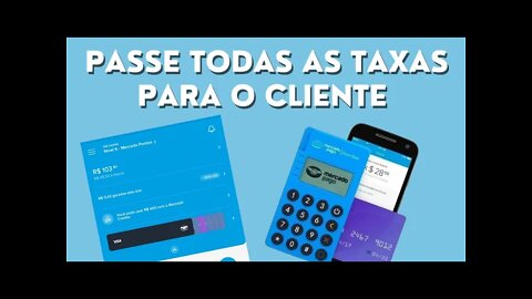 Aprenda a passar 100% das taxas da máquina ao cliente! Mercado Pago 2021