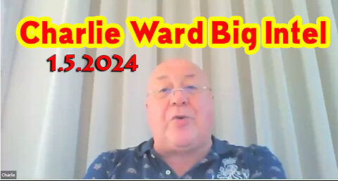 Don't PANIC w. Charlie Ward Big Intel 1/5/2024