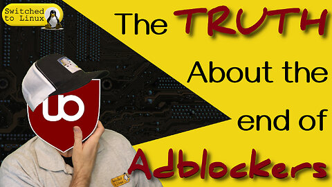 The TRUTH Behind the End of Adblockers