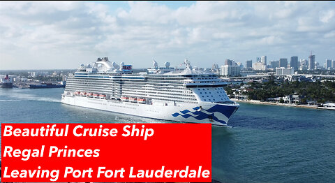 Beautiful Cruise Ship Regal Princes Leaving Port at Fort Lauderdale #4K #DJIdrone
