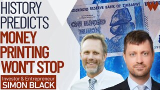 The Money Printing Won't End, History Predicts | Simon Black On Inflation & Currency Collapse (PT1)