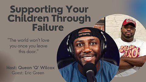 Supporting Your Children Through Failure | Mediocre Dads | Episode #40