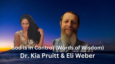 Source, Our Creator, is in Control. Words of Wisdom w/Eli Weber, The Kabbalah Guru