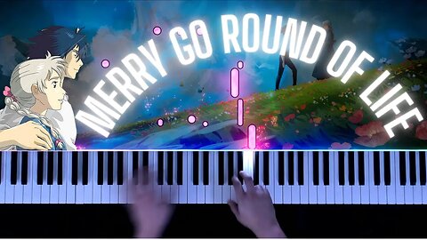 "Merry Go Round of Life" (Piano Visaulizer)