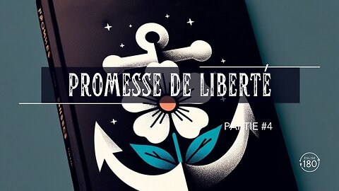 Promesse de liberté