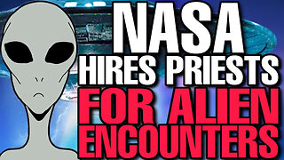 Nasa hires PRIESTS to prepare us for alien encounters!?