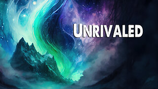 Unrivaled | Lakewood Music (Worship Lyric Video)