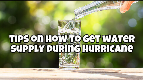 HURRICANE PREPARATION FOR WATER SUPPLY -Part 1