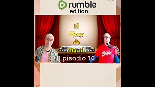 El show de David: Episodio 16