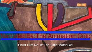 Short Film Review No. 3: The Little MatchGirl