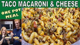 TACO MACARONI AND CHEESE Recipe| One Pot 30 Minute Meal