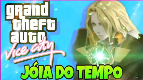 ALUCARD COM A JÓIA DO TEMPO - Gta Vice City